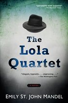 Press Release: THE LOLA QUARTET Paperback Coming Soon