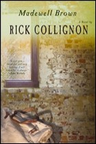 Rick Collignon Novel Featured this Week