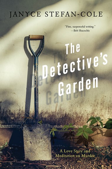 The Detective’s Garden