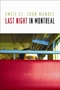 Last Night in Montreal Paperback